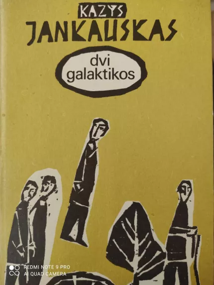 Dvi galaktikos - Kazys Jankauskas, knyga