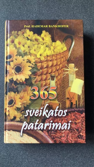 365 sveikatos patarimai - Hademar Bankhofer, knyga