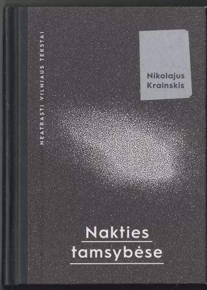 Nakties tamsybėse: neatrasti Vilniaus tekstai - Nikolajus Krainskis, knyga