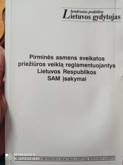 Pirminės asmens sveikatos priežiūros veiklą reglamentuojantys Lietuvos Respublikos SAM įsakymai - Š. Mačinskas, knyga