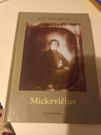 Mickevičius - Jacek Lukasiewicz, knyga