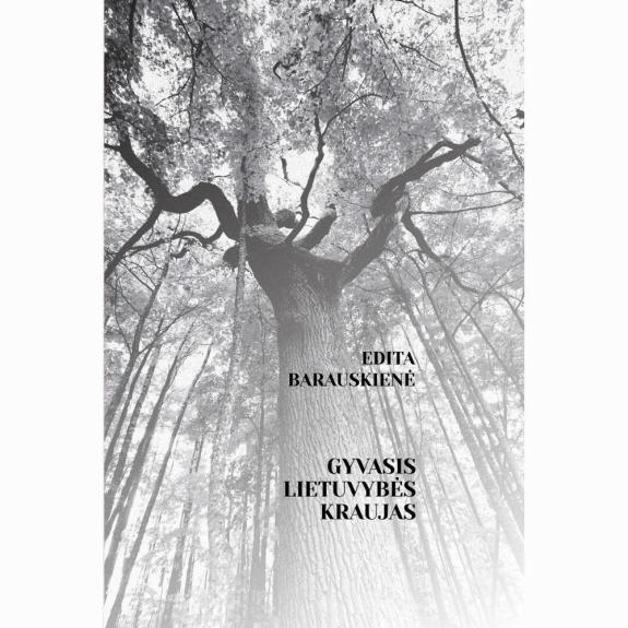 Gyvasis lietuvybės kraujas