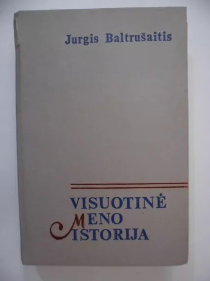 Visuotinė meno istorija II tomas Viduramžiai - Jurgis Baltrušaitis, knyga
