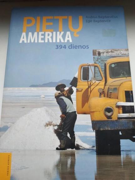 Pietų Amerika - 394 dienos