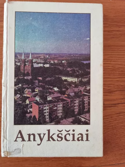 Anykščiai - Vygandas Račkaitis, knyga