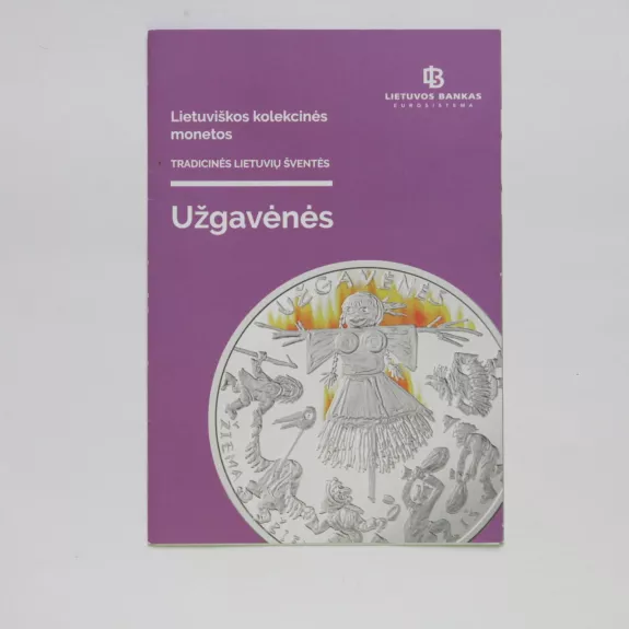 Lietuviškos kolekcinės monetos. Tradicinės lietuvių šventės. Užgavėnės