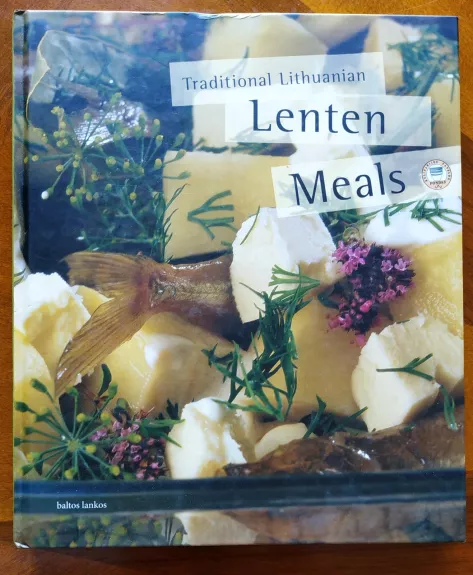 Traditional Lithuanian Lenten Meals - Birutė Imbrasienė, knyga 1