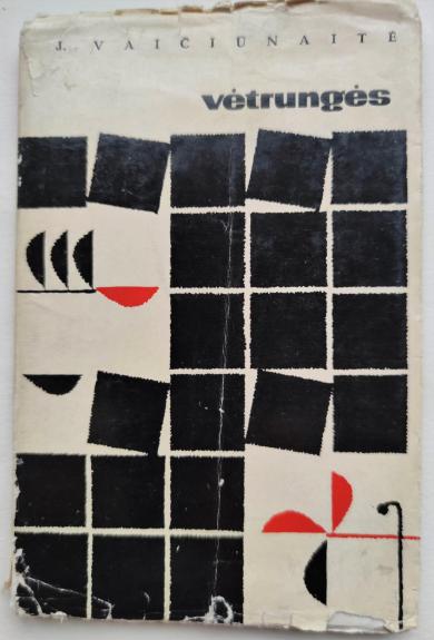 Vėtrungės - Judita Vaičiūnaitė, knyga