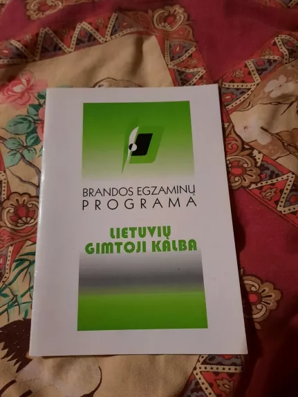 Brandos egzaminų programa lietuvių gimtoji kalba - Autorių Kolektyvas, knyga