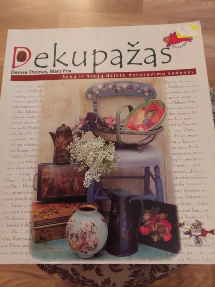 Dekupažas - Denise Thomas, Mary  Fox, knyga