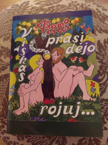 Viskas prasidėjo rojuj...