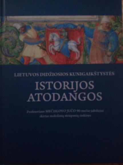 Lietuvos Didžiosios Kunigaikštystės istorijos atodangos