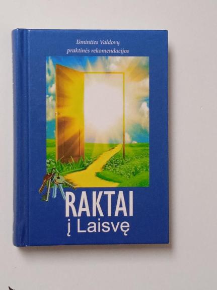 Raktai į laisvę