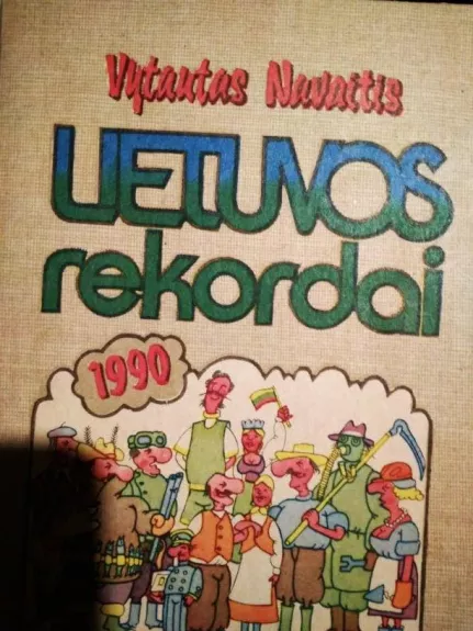Lietuvos rekordai 1990 - Vytautas Navaitis, knyga