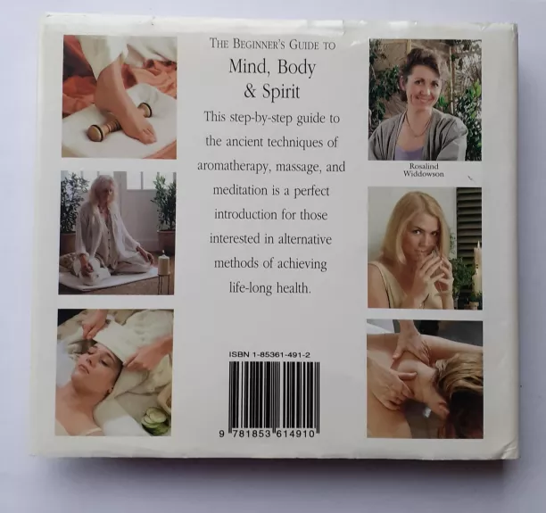 The Beginner's Guide to Mind, Body & Spirit - Rosalind Widdowson, knyga 1