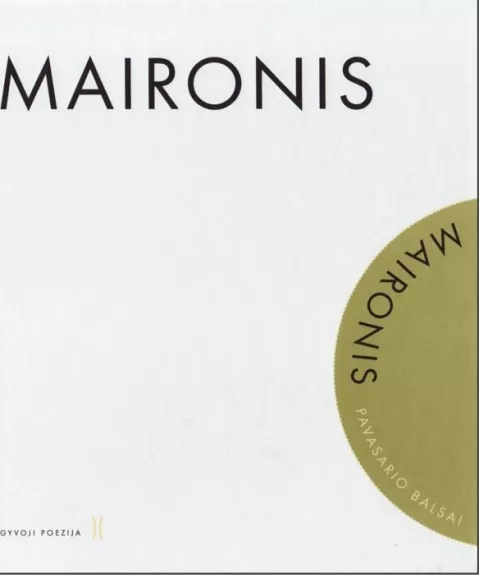 Pavasario balsai (su CD) (serija "Gyvoji poezija") -  Maironis, knyga