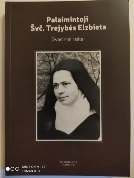 Palaimintoji Švč. Trejybės Elzbieta. Dvasinia raštai