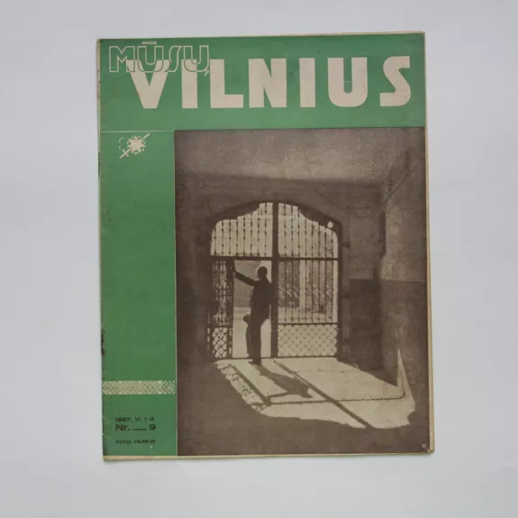 Mūsų Vilnius 1937, Nr. 9 - Autorių Kolektyvas, knyga