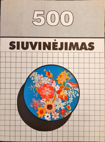 500 siuvinėjimas