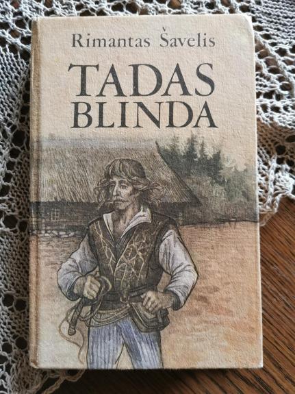 Tadas Blinda - Rimantas Šavelis, knyga