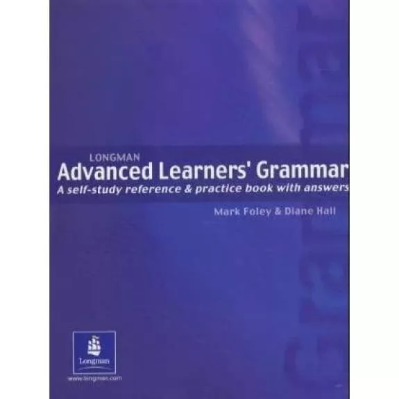 Advanced Learner's Grammar - Mark Foley, knyga