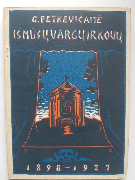 Iš mūsų vargų ir kovų