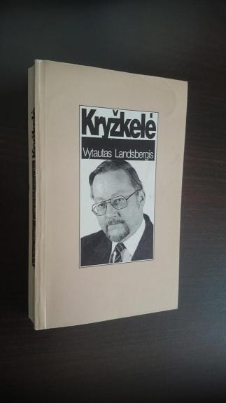 Kryžkelė - Vytautas Landsbergis, knyga