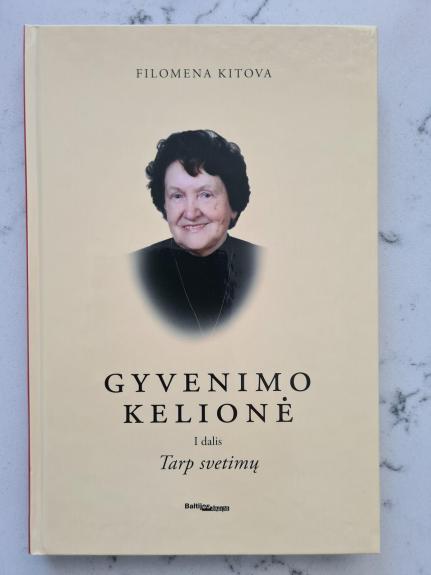 Gyvenimo kelionė: Tarp svetimų (1 dalis)