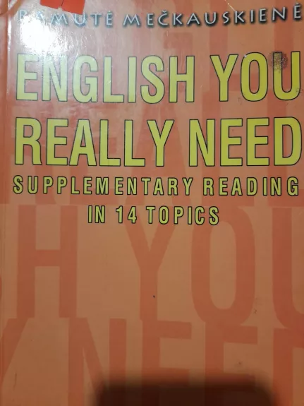 English You really need