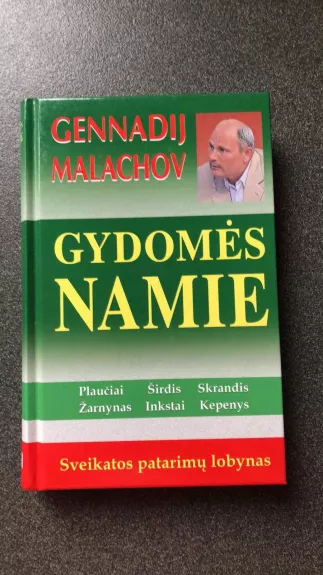 Gydomės namie - Gennadij Malachov, knyga