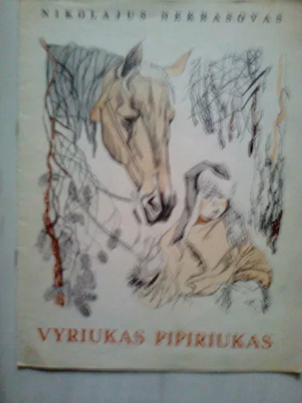 Vyriukas pipiriukas - Nikolajus Nekrasovas, knyga