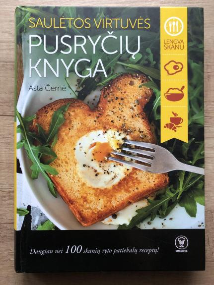 Saulėtos virtuvės PUSRYČIŲ KNYGA