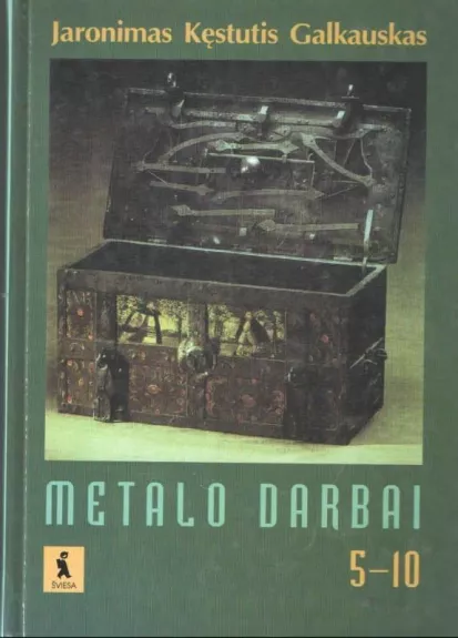 Metalo darbai - J.K. Galkauskas, knyga