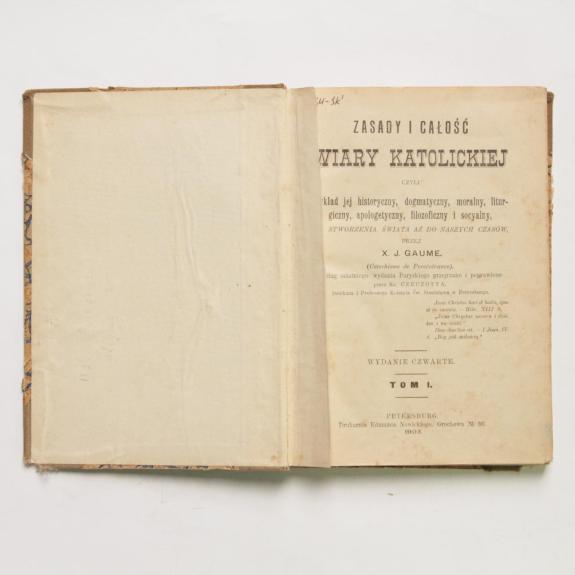 Zasady i calosc wiary katolickiej T. 1 - J. Gaume, knyga 1