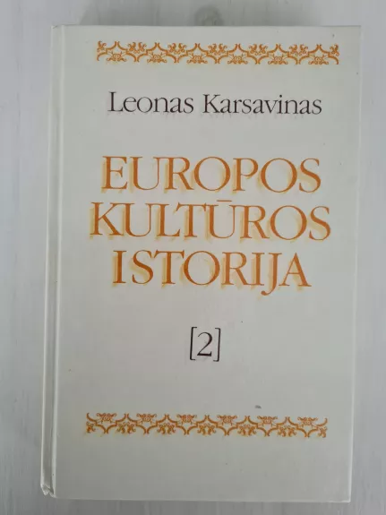 Europos kultūros istorija (2) - Leonas Karsavinas, knyga