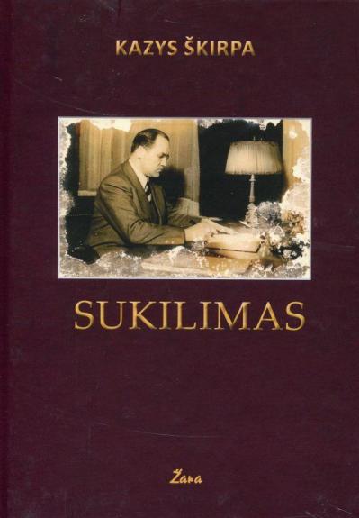 Sukilimas - Kazys Škirpa, knyga