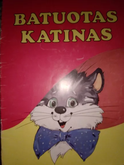 Batuotas katinas - Autorių Kolektyvas, knyga