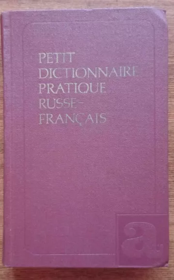 Petit dictionnaire pratique français-russe