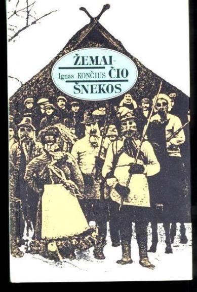 Žemaičio šnekos - Ignas Končius, knyga
