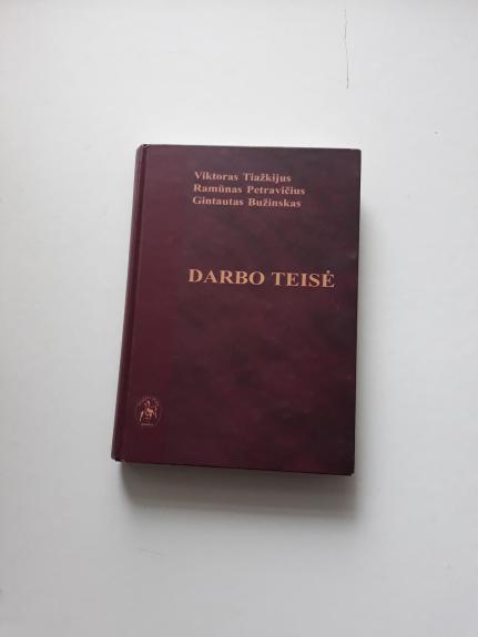 Darbo teisė - Autorių Kolektyvas, knyga