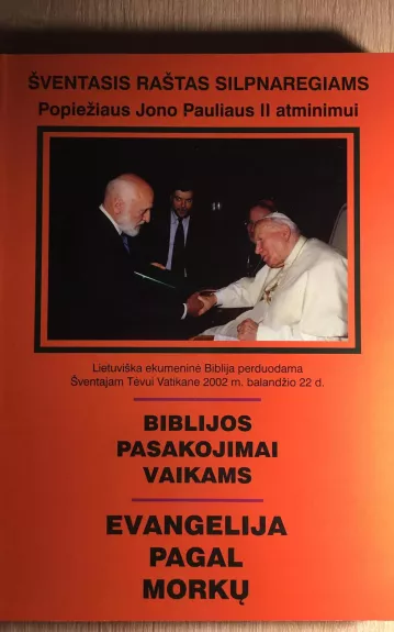 Šventasis raštas silpnaregiams - Lietuvos Biblijos Draugija, knyga 1