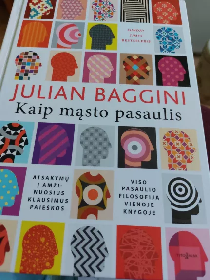 Kaip masto pasaulis - Julian Baggini, knyga