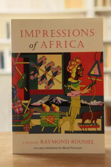 Impressions of Africa - Raymond Roussel, knyga