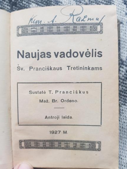 Naujas vadovėlis šv. Pranciškaus tretininkams