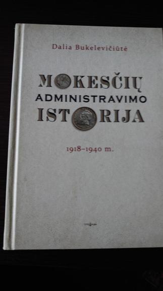 Mokesčių administravimo istorija : 1918-1940 m