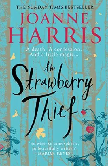 The strawberry thief - Joanne Harris, knyga