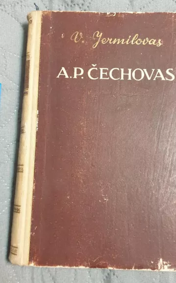 A. P. Čechovas - Vladimiras Jermilovas, knyga 1