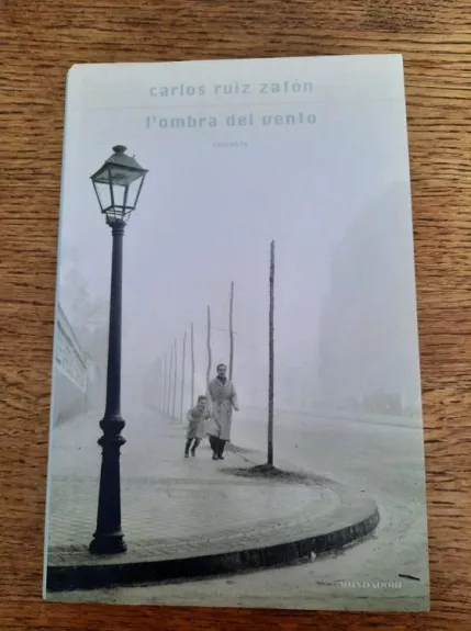 L' ombra del vento - Carlos Ruiz Zafon, knyga 1