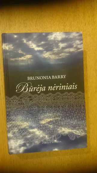 Būrėja nėriniais - Brunonia Barry, knyga