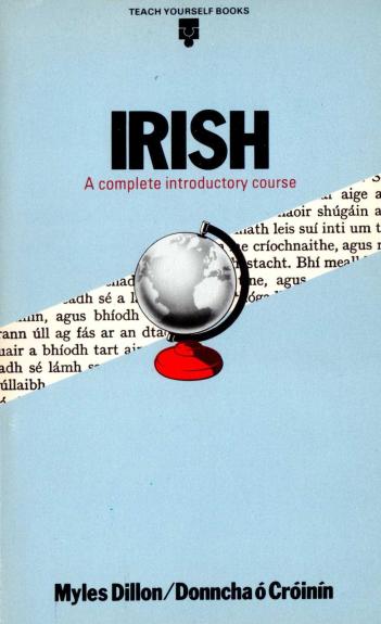 Irish: A Complete Introductory Course